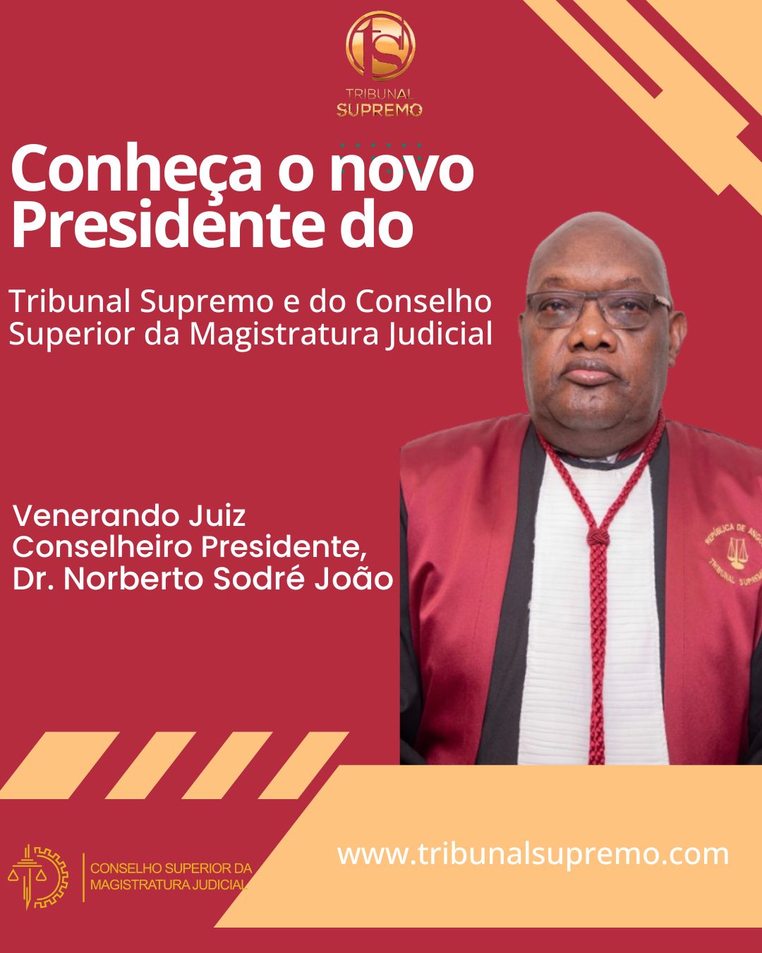 NOVO PRESIDENTE DO TRIBUNAL SUPREMO E DO CSMJ